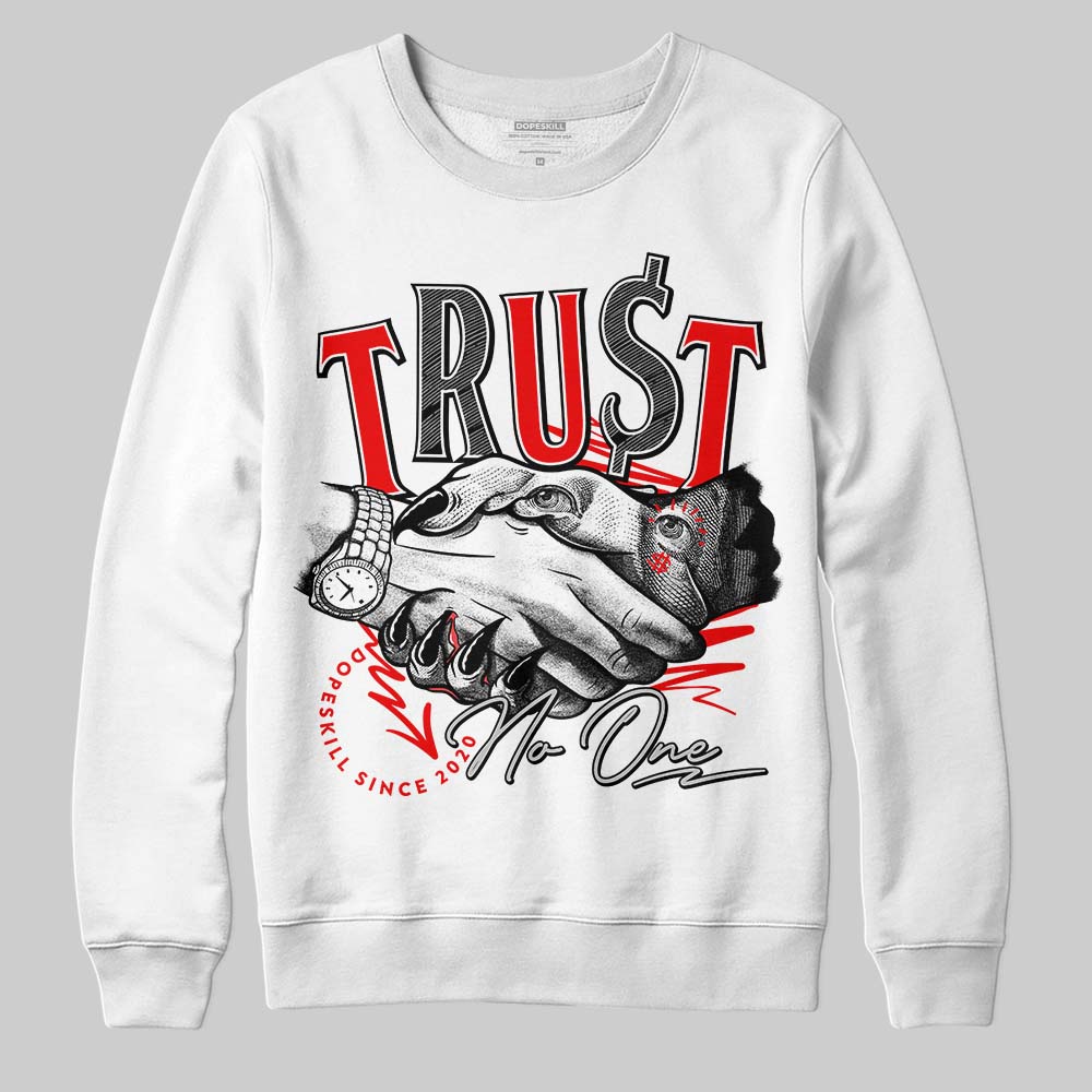 Cherry 12s superstreetwear Sweatshirt Trust No One Graphic