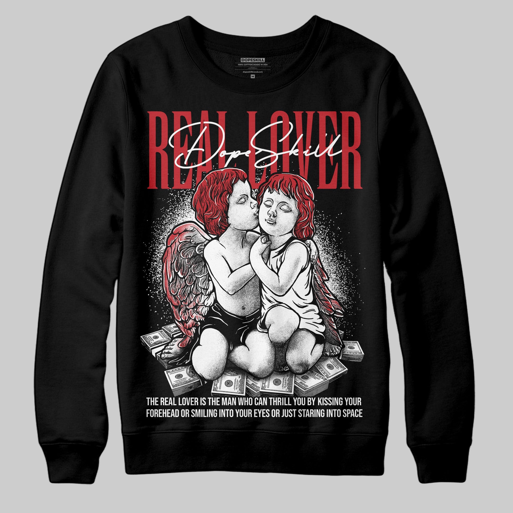 Bred 11s superstreetwear Sweatshirt Real Lover Graphic