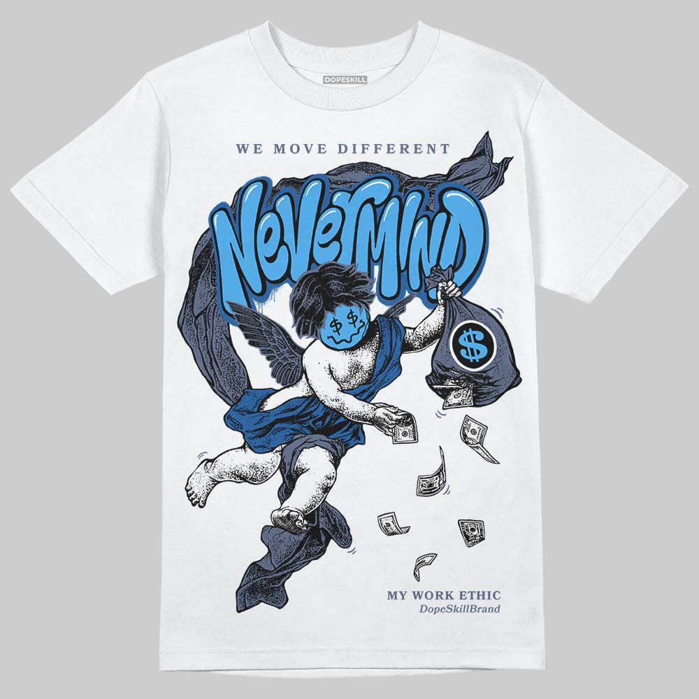 Diffused Blue 11s superstreetwear T-Shirt Nevermind Graphic