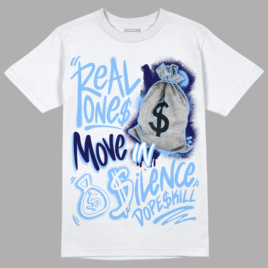 AJ 6 University Blue superstreetwear T-Shirt Real Ones Move In Silence Graphic