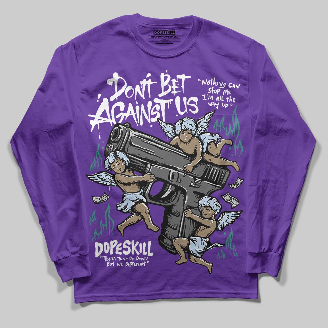 Grape 5s superstreetwear Long Sleeve T-Shirt Don't Bet Against Us Graphic