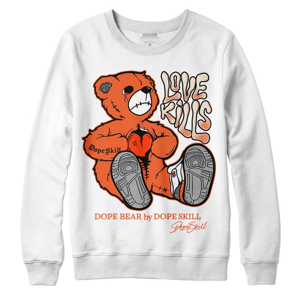 Georgia Peach 3s superstreetwear Sweatshirt Love Kills Graphic