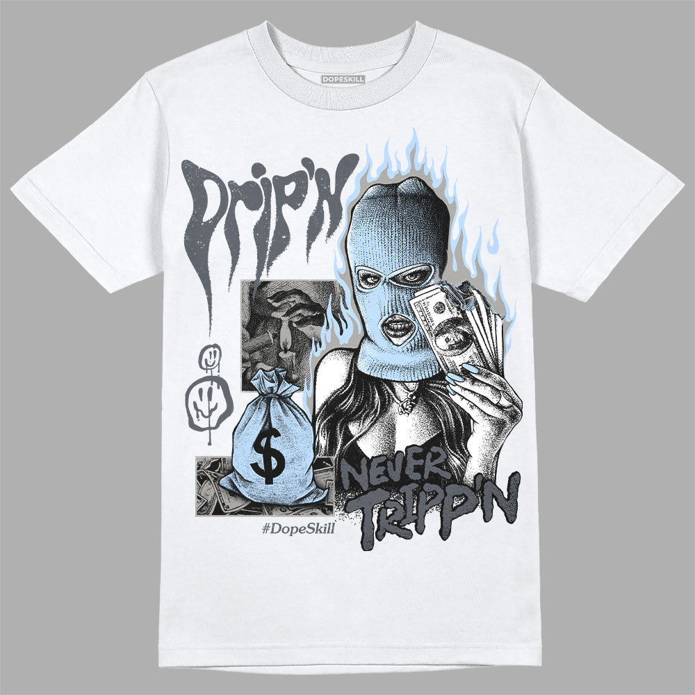 Cool Grey 11s superstreetwear T-Shirt Drip'n Never Tripp'n Graphic