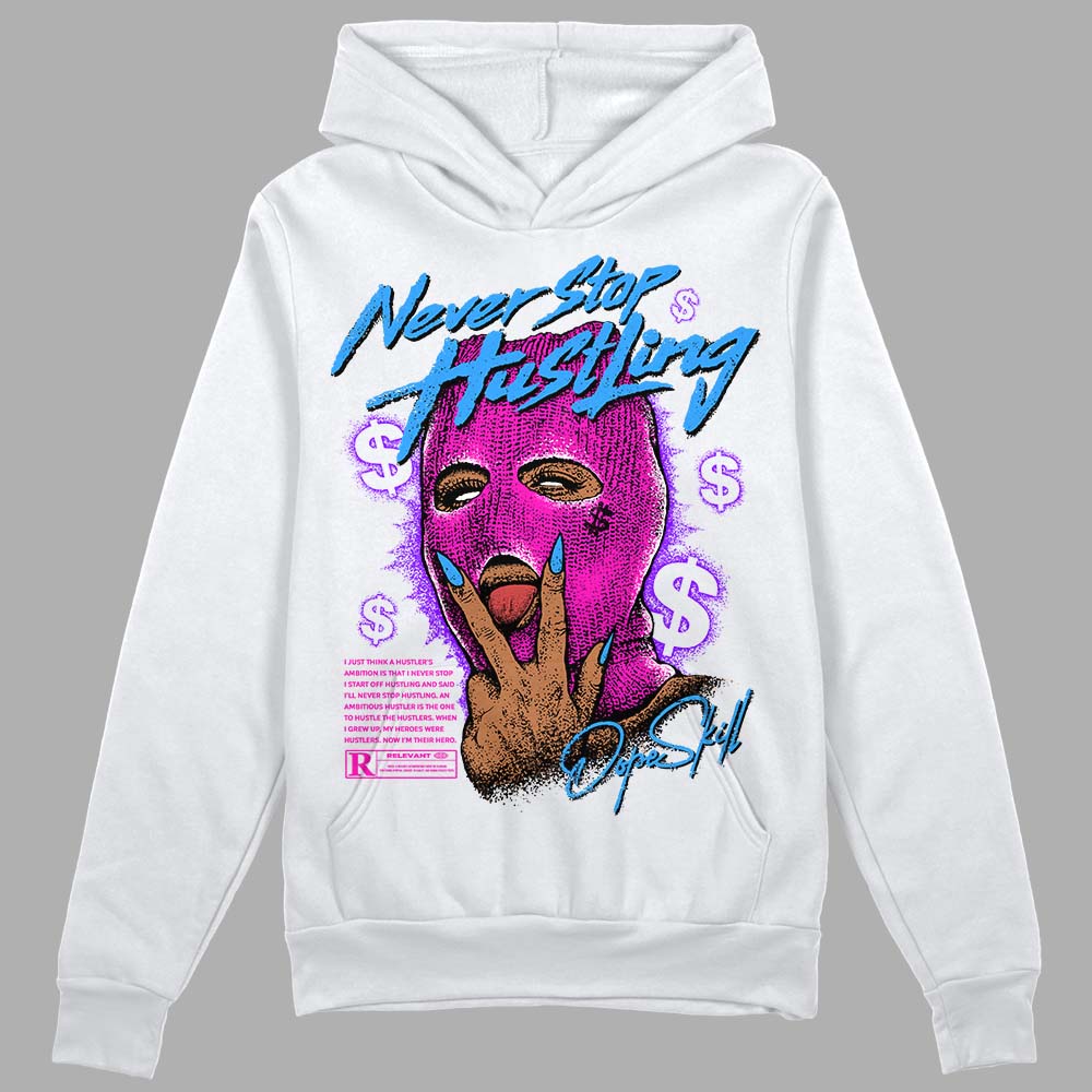 Dunk Active Fuchsia superstreetwear Hoodie Sweatshirt Never Stop Hustling Graphic