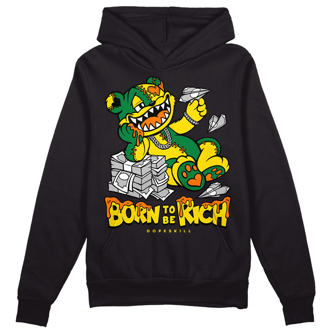 Dunk Reverse Brazil superstreetwear Hoodie Sweatshirt Born To Be Rich Graphic