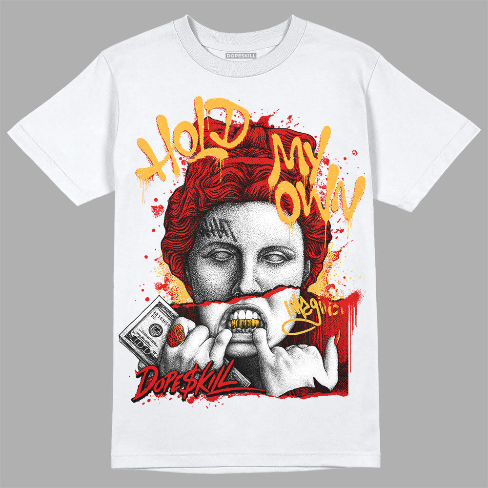 Dunk Low Gym Red superstreetwear T-Shirt Hold My Own Graphic