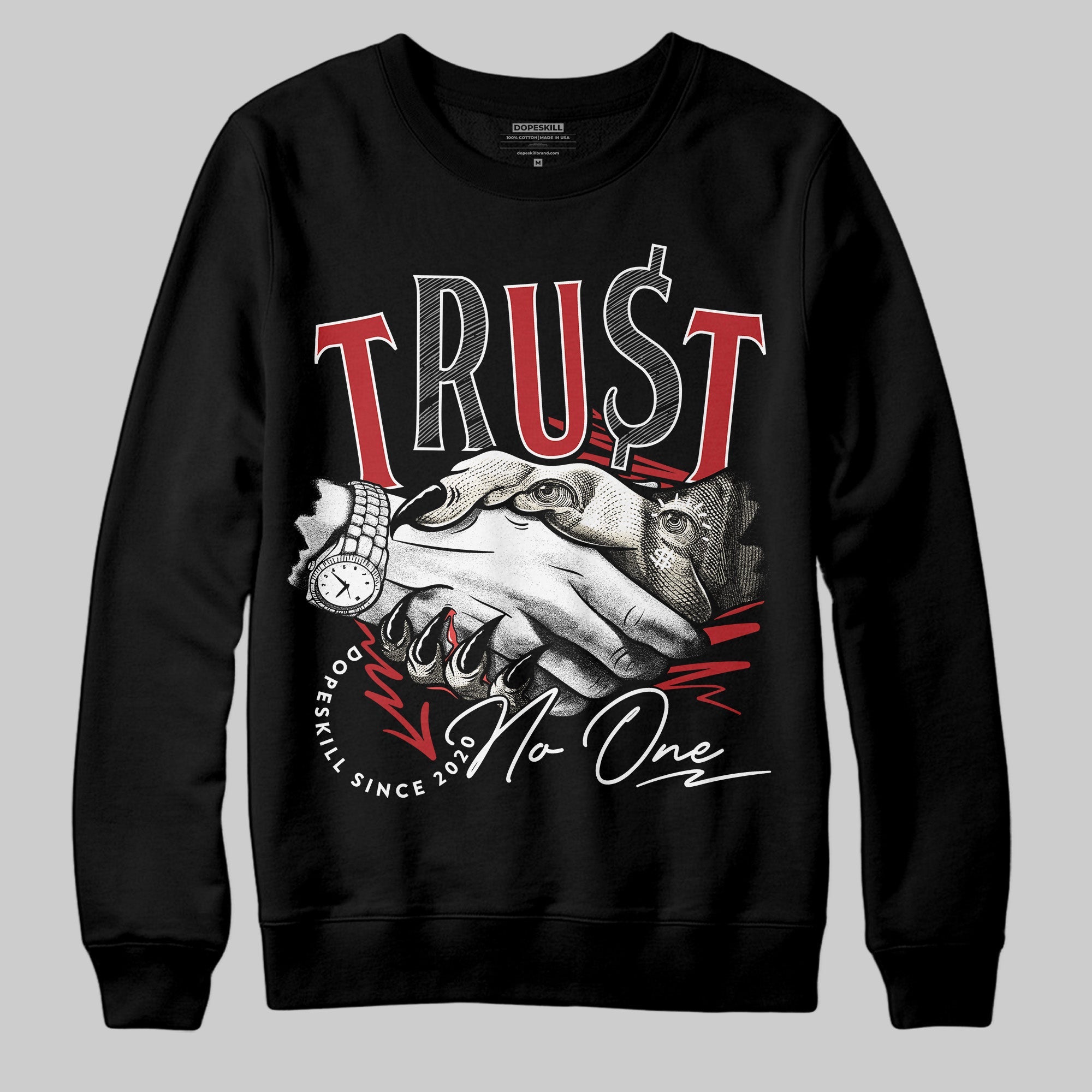 Black Toe Reimagined 1s superstreetwear Sweatshirt Trust No One Graphic