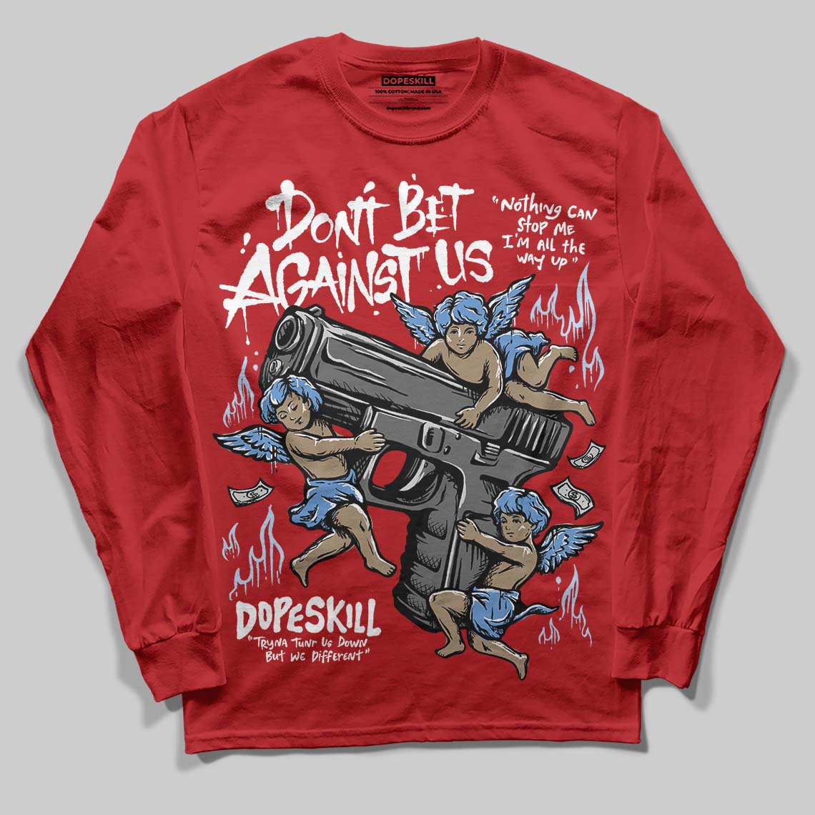 Cherry 11s superstreetwear Long Sleeve T-Shirt Don't Bet Against Us Graphic