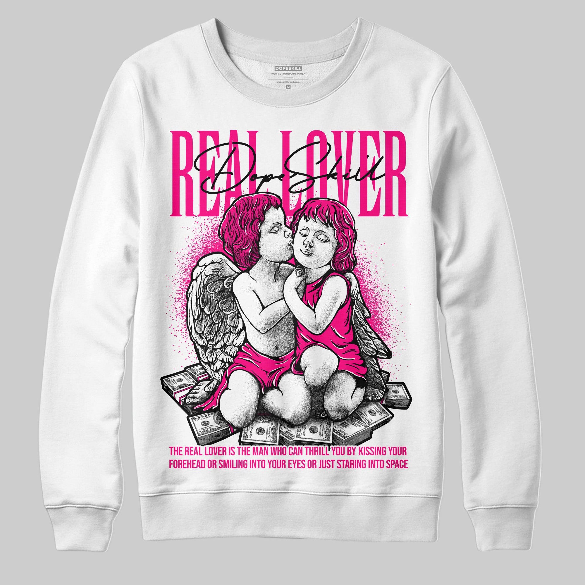 Fierce Pink 1s superstreetwear Sweatshirt Real Lover Graphic