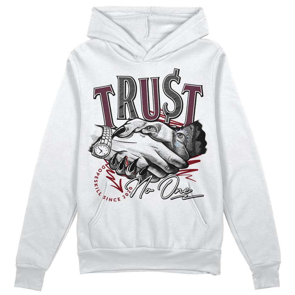 Burgundy 5s superstreetwear Hoodie Sweatshirt Trust No One Graphic