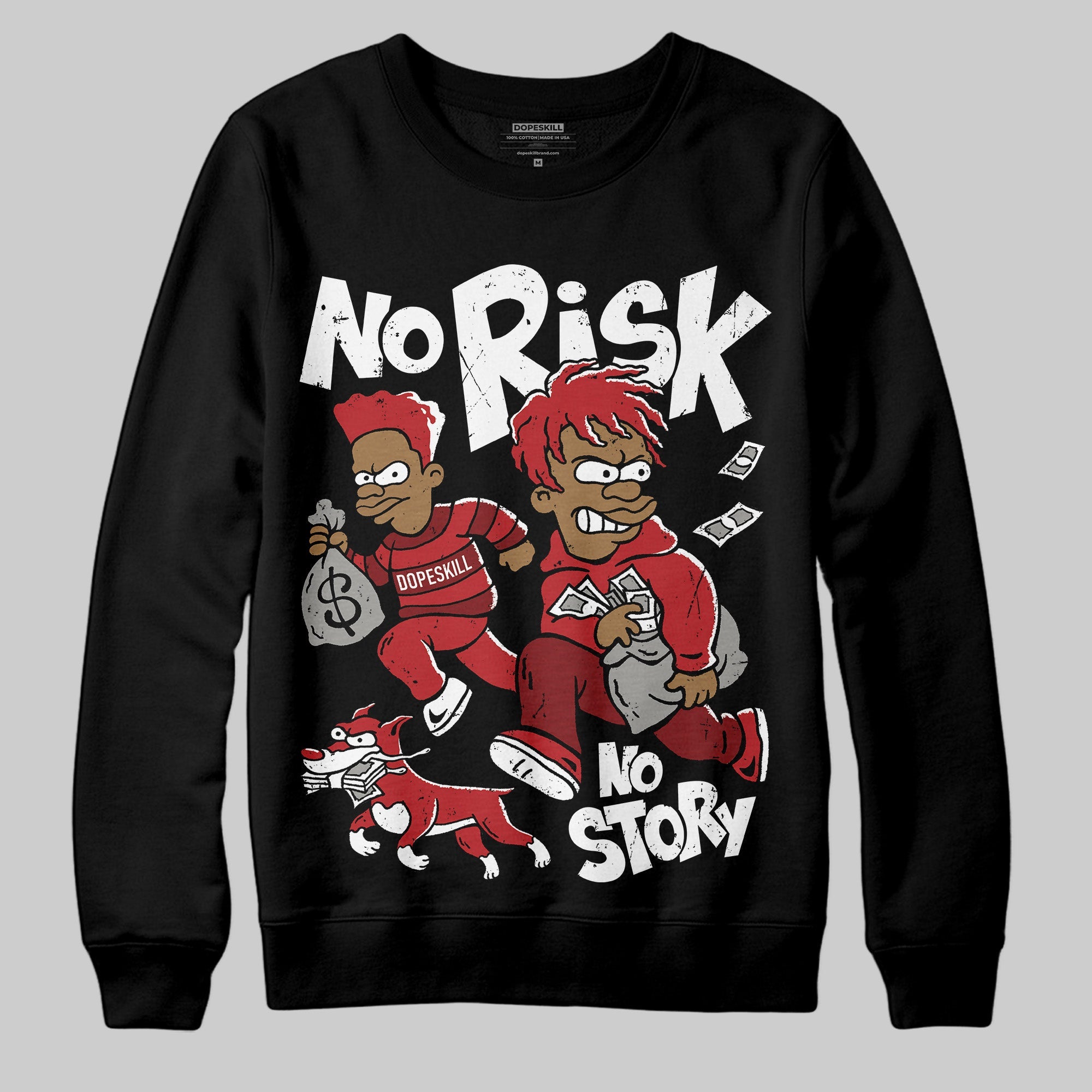 Flu Game 12s superstreetwear Sweatshirt No Risk No Story Graphic