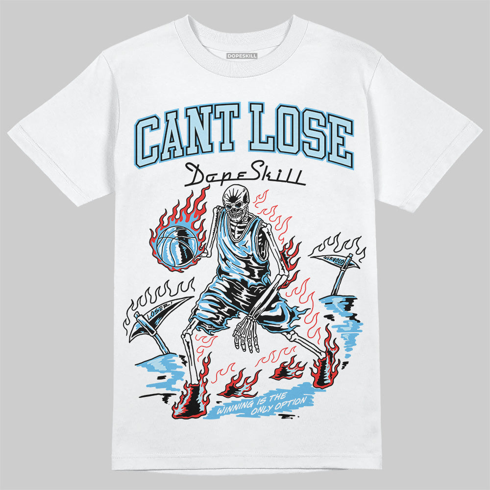 Legend Blue 11s superstreetwear T-Shirt Cant Lose Graphic