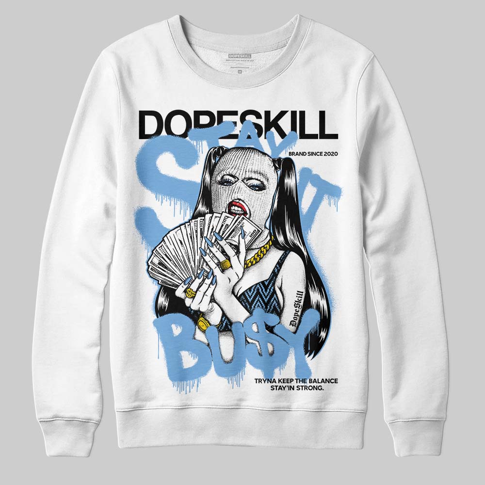 Melo 12s superstreetwear Sweatshirt Stay It Busy Graphic