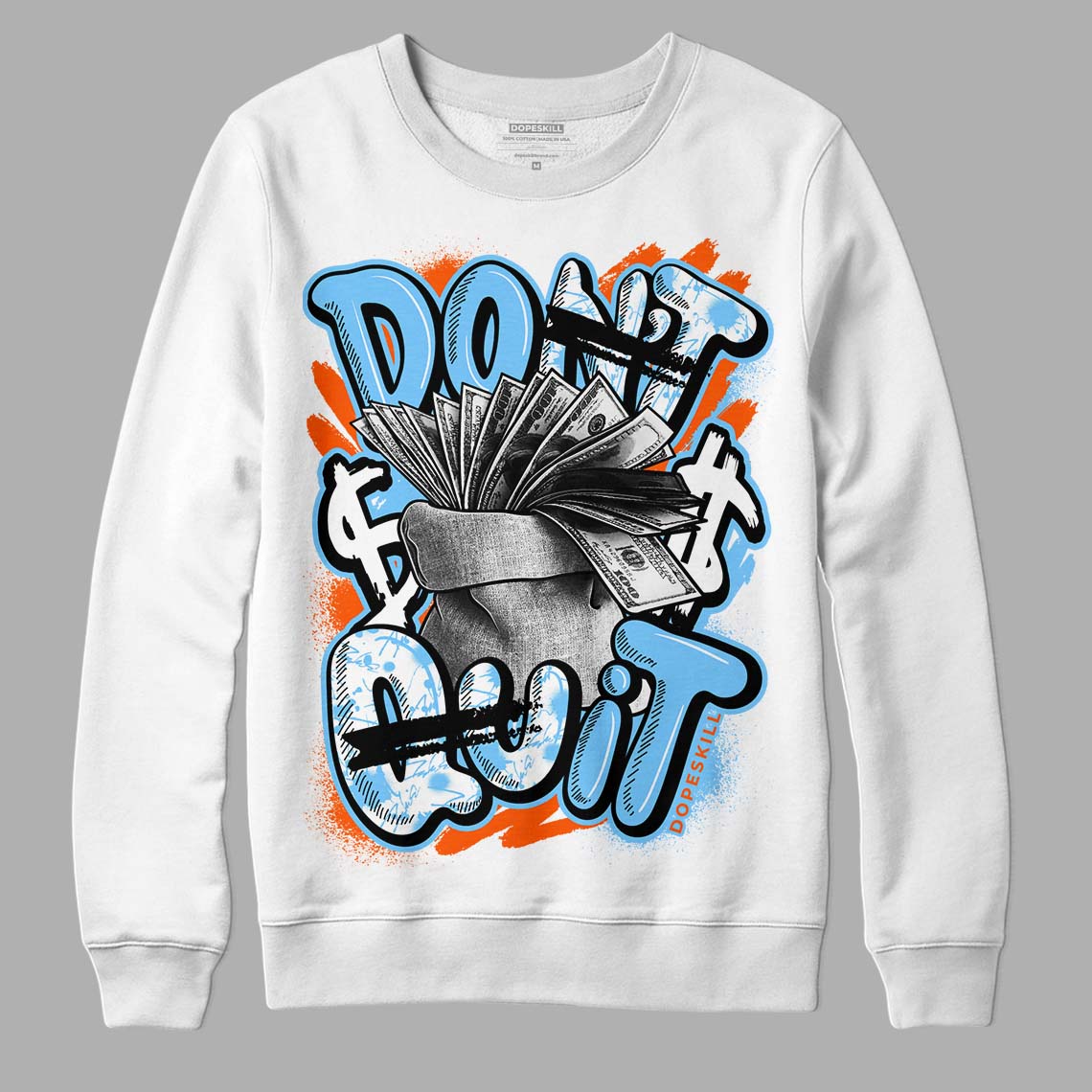 Dunk Low Futura University Blue superstreetwear Sweatshirt Don't Quit Graphic