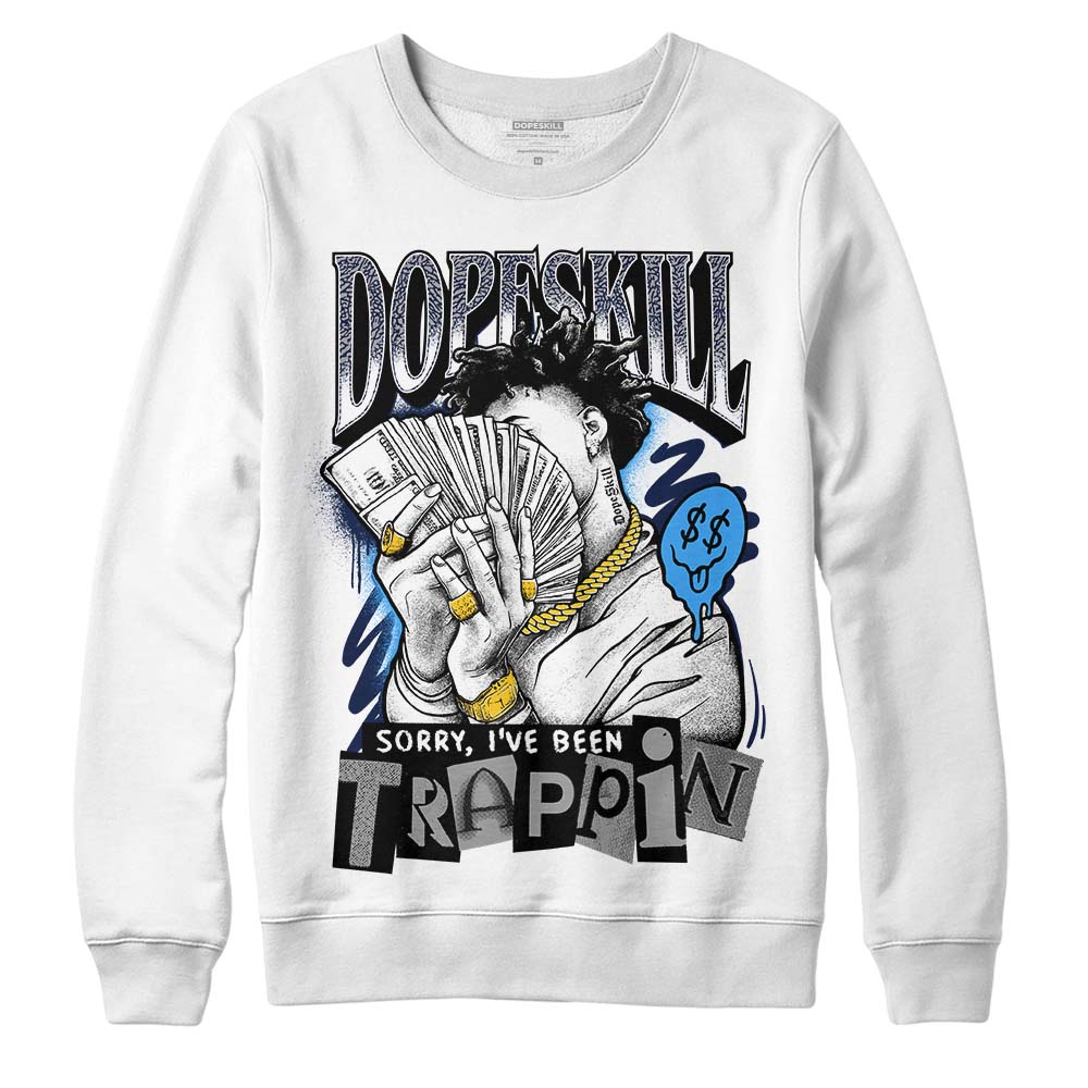 AJ Spizike White Obsidian superstreetwear Sweatshirt Sorry I've Been Trappin Graphic