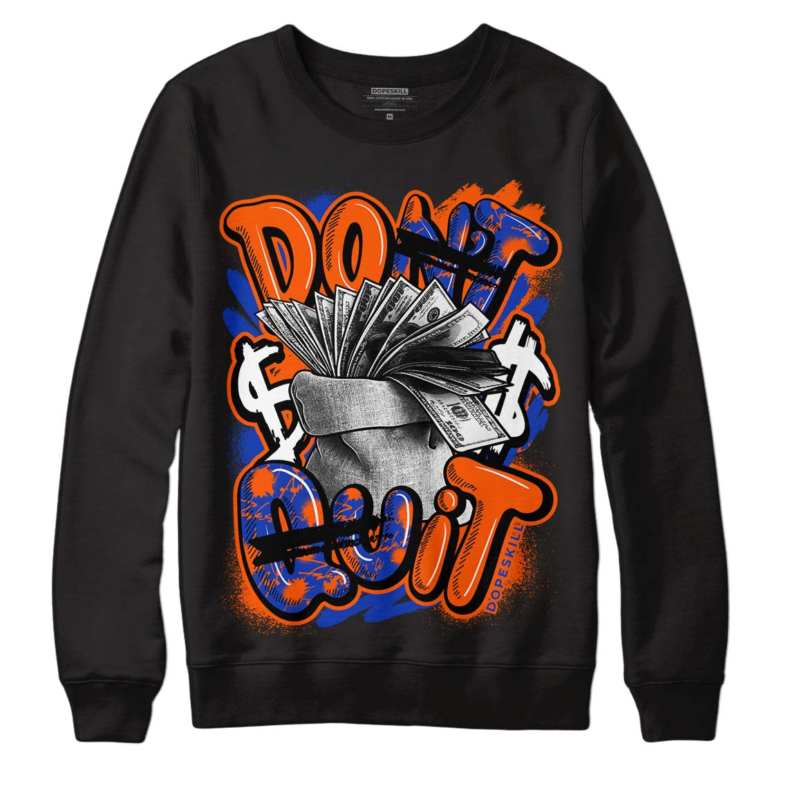 Dunk Low Futura Orange Blaze superstreetwear Sweatshirt Don't Quit Graphic