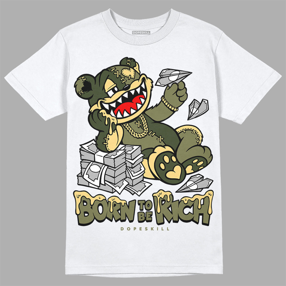 Craft Olive 4s superstreetwear T-Shirt Born To Be Rich Graphic
