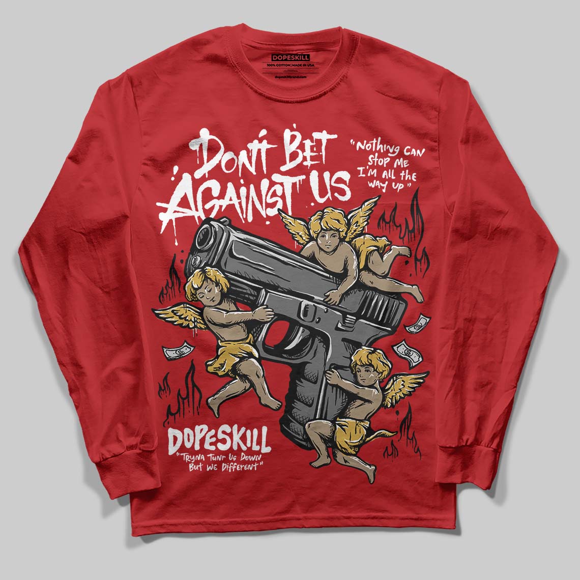 Red Collection superstreetwear Long Sleeve T-Shirt Don't Bet Against Us Graphic