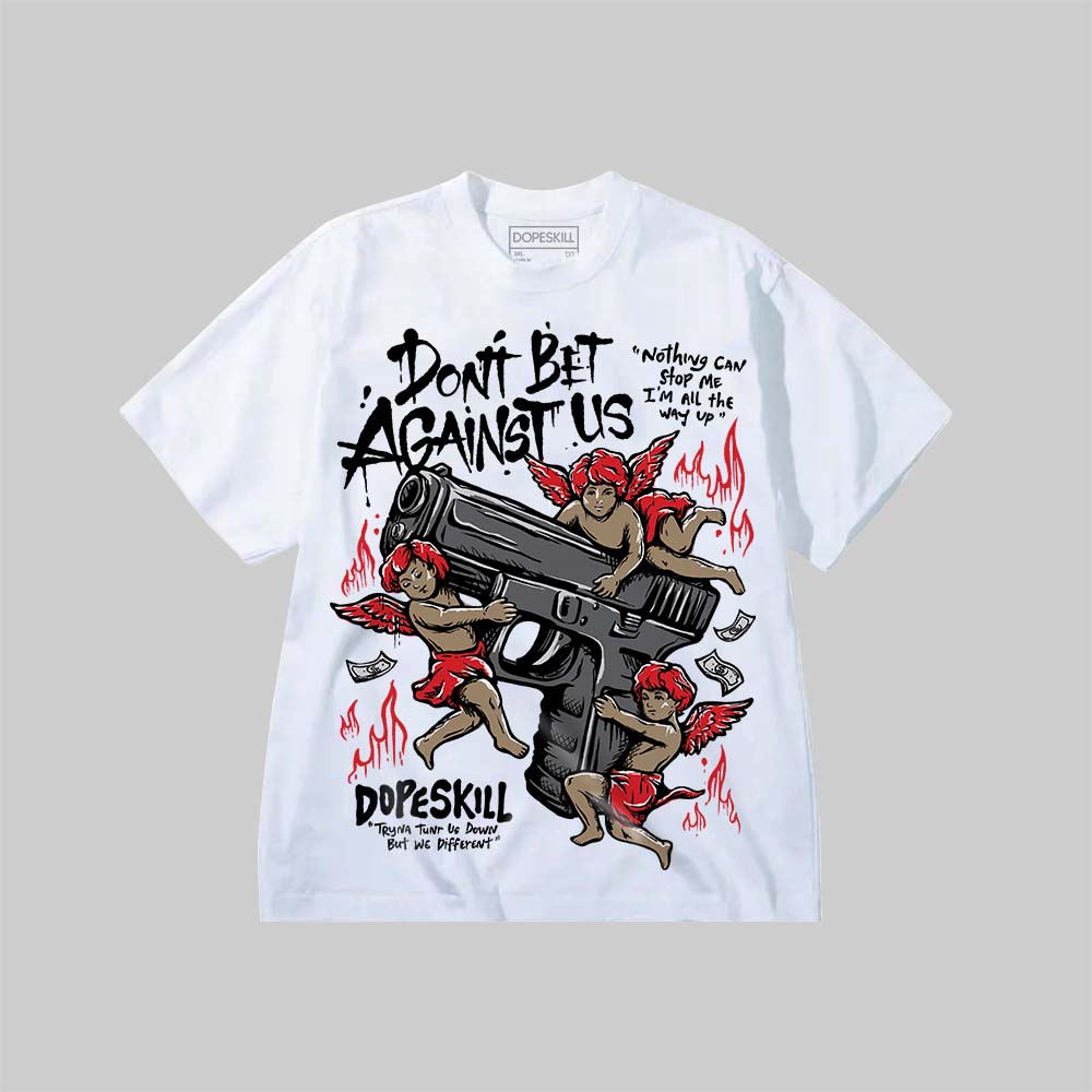 Don't Bet Against Us superstreetwear Premium T-shirt