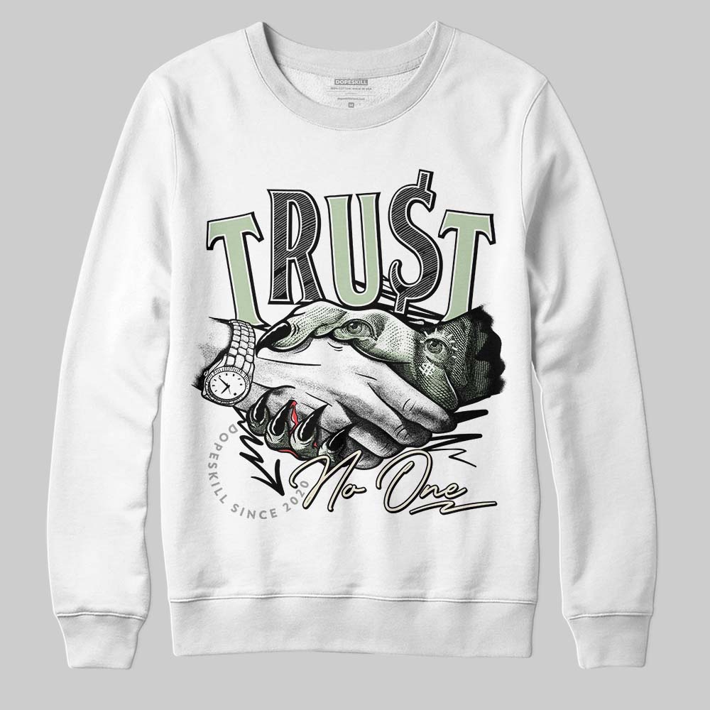 Seafoam 4s 2025 superstreetwear Sweatshirt Trust No One Graphic