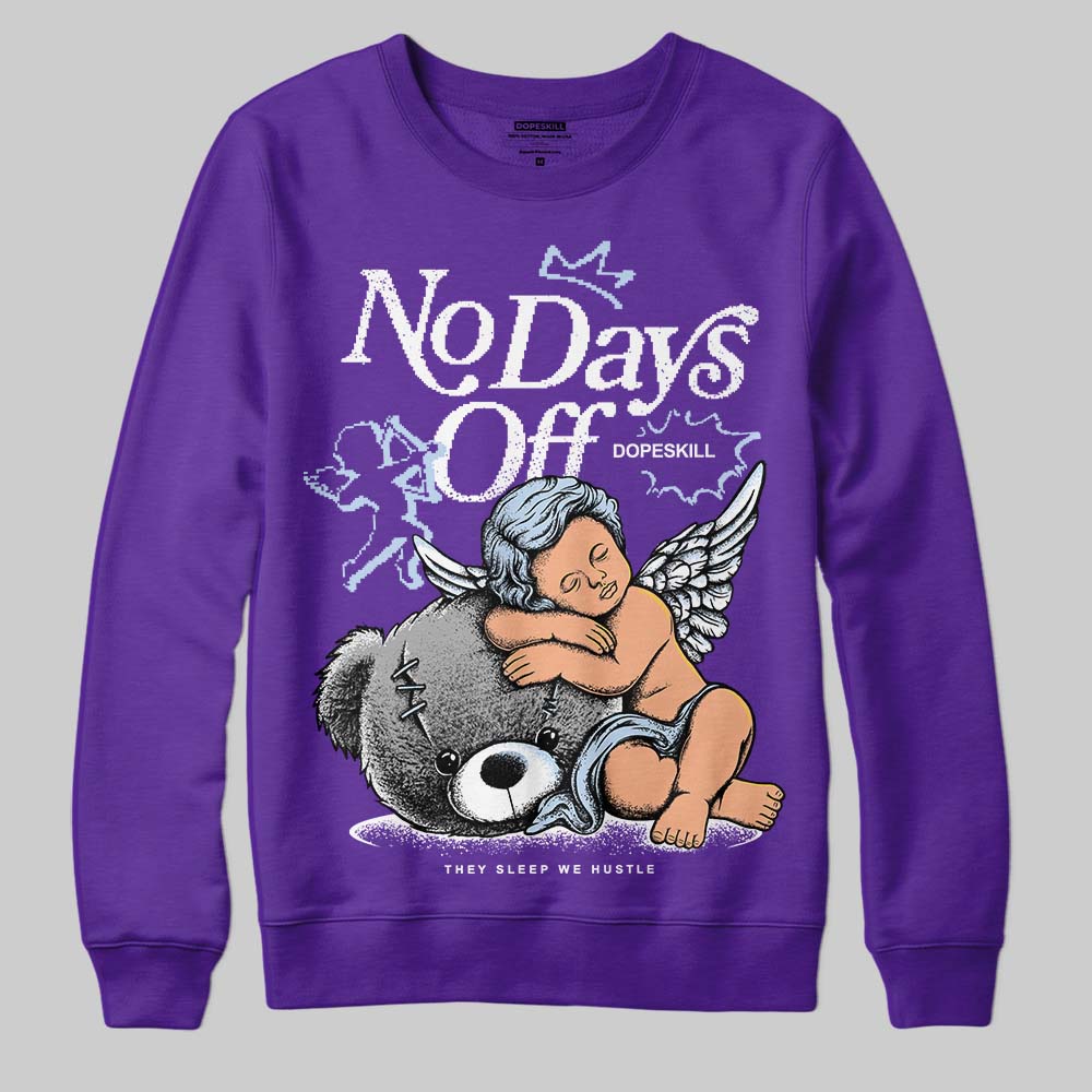 Grape 5s superstreetwear Sweatshirt New No Days Off Graphic