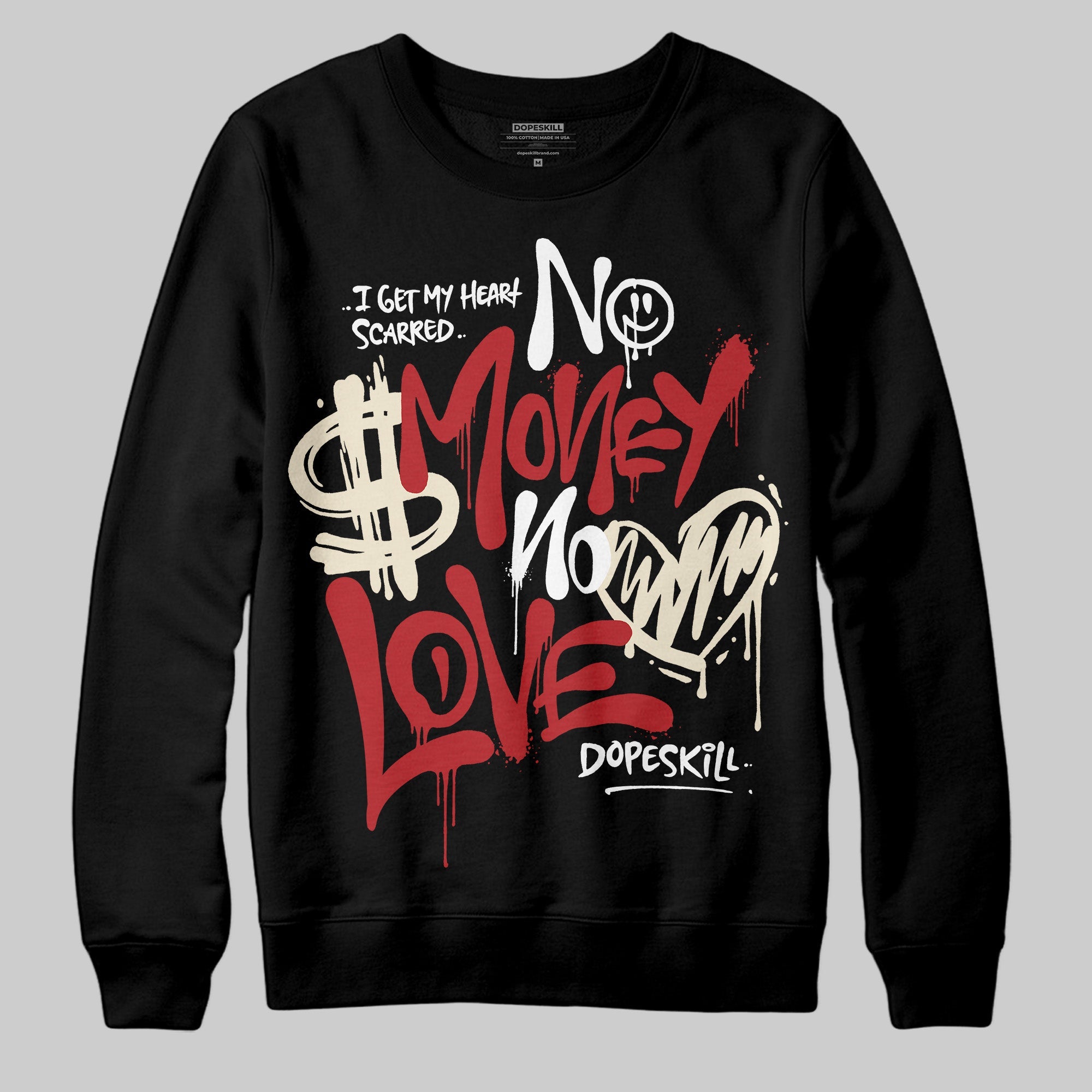 Black Toe Reimagined 1s superstreetwear Sweatshirt No Money No Love Typo Graphic