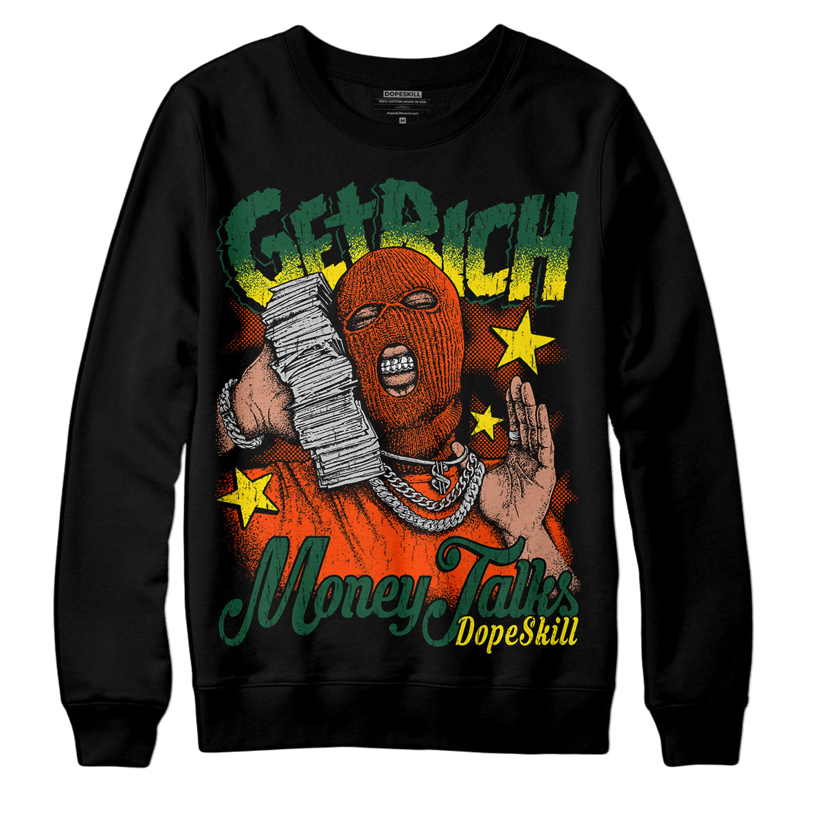 Dunk Low Team Dark Green Orange superstreetwear Sweatshirt Get Rich Graphic