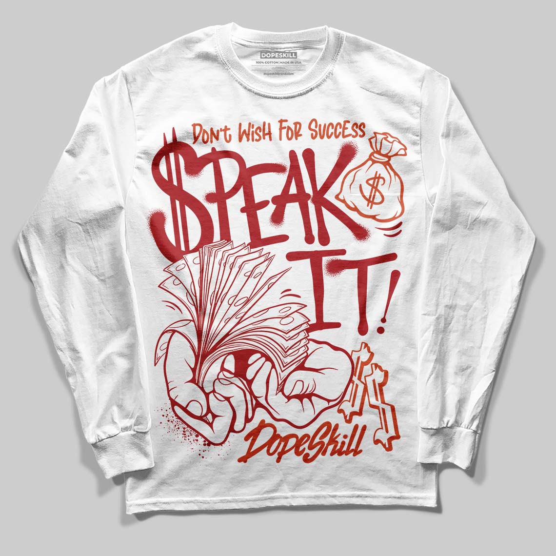 Brick By Brick 4s superstreetwear Long Sleeve T-Shirt Speak It Graphic