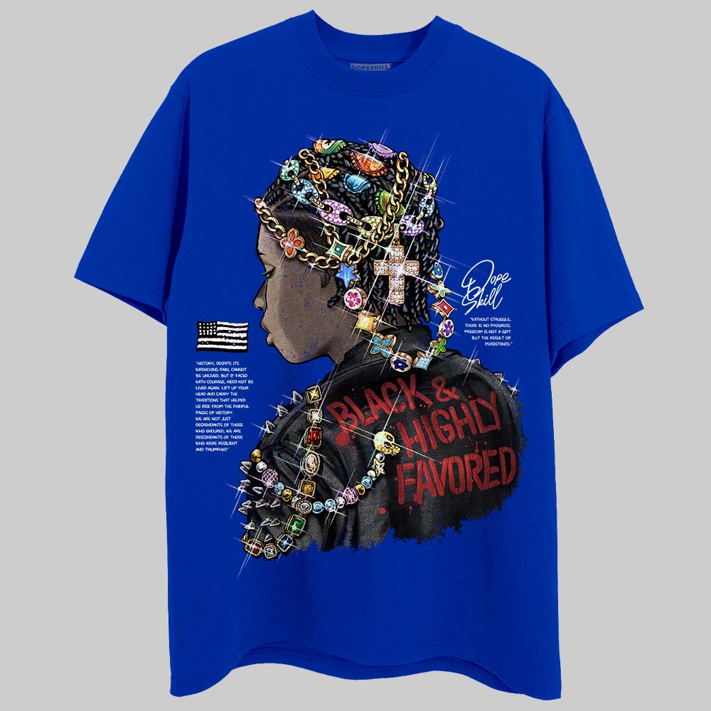 Black and Highly Favored Graphic Unisex superstreetwear T-shirt