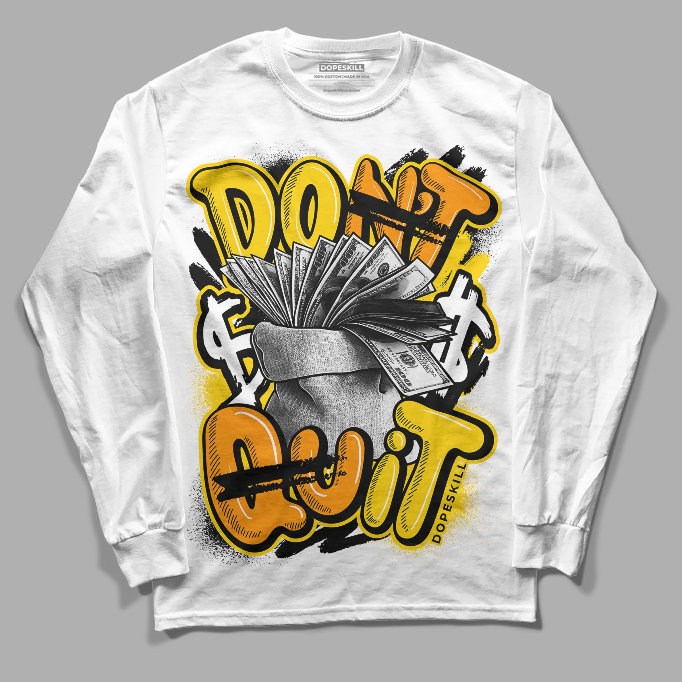 Yellow Ochre 6s superstreetwear Long Sleeve T-Shirt Don't Quit Graphic