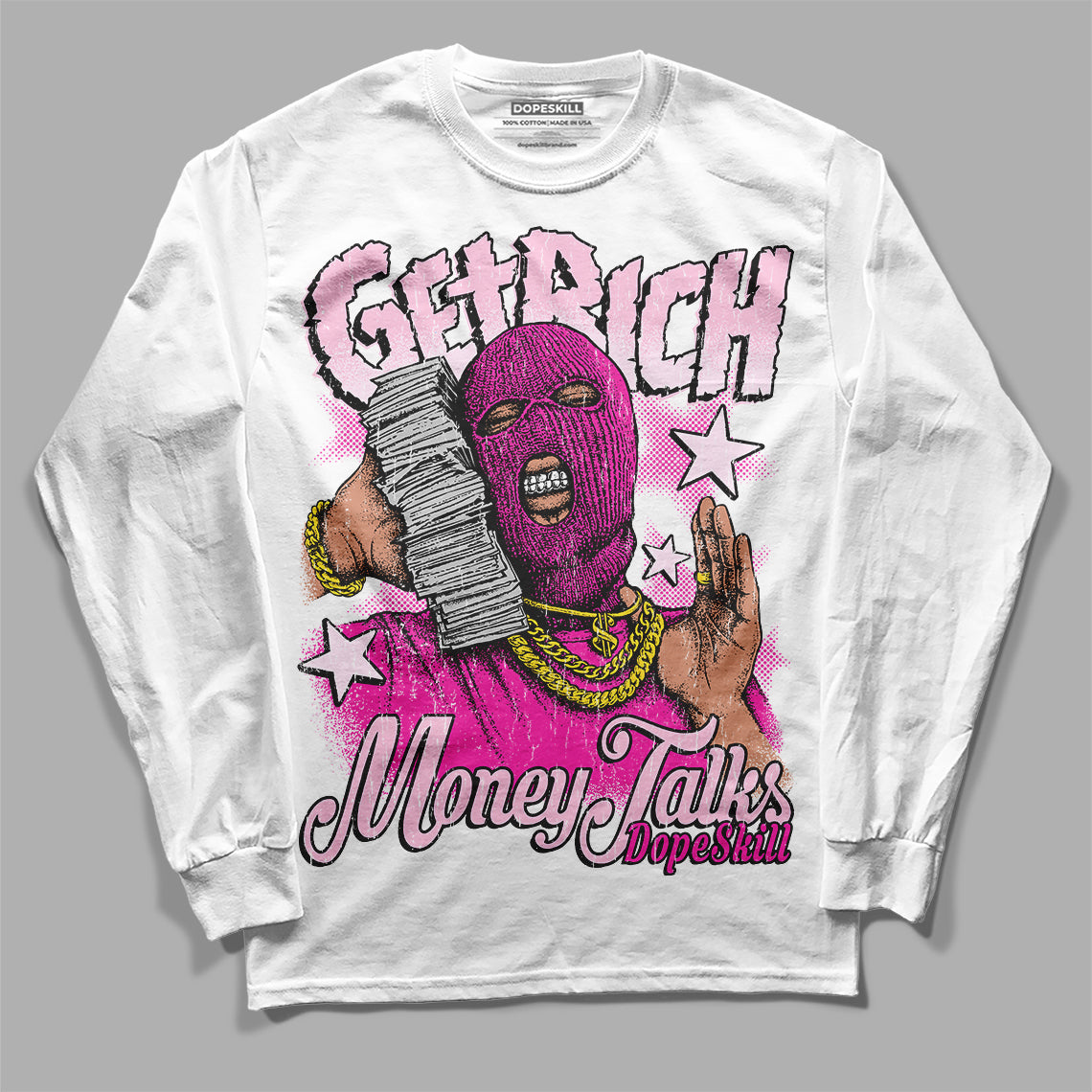 Triple Pink Dunk Low superstreetwear Long Sleeve T-Shirt Get Rich Graphic