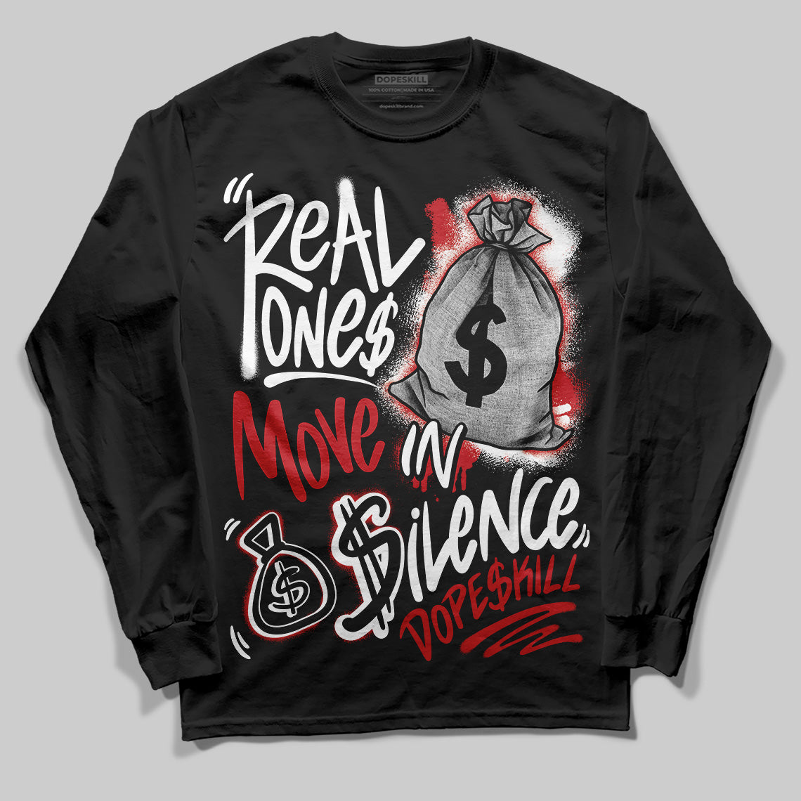 Bred Velvet 11s superstreetwear Long Sleeve T-Shirt Real Ones Move In Silence Graphic