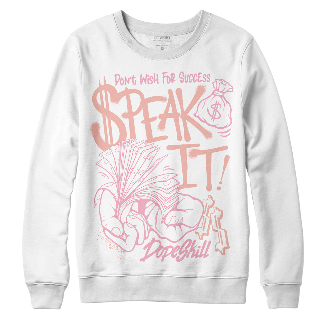 Legend Pink 11s superstreetwear Sweatshirt Speak It Graphic