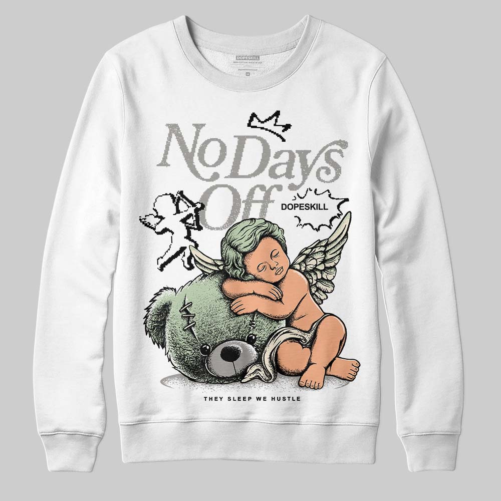 Seafoam 4s 2025 superstreetwear Sweatshirt New No Days Off Graphic