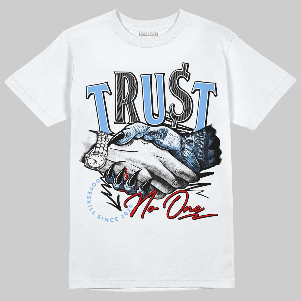 Powder Blue 9s superstreetwear T-Shirt Trust No One Graphic
