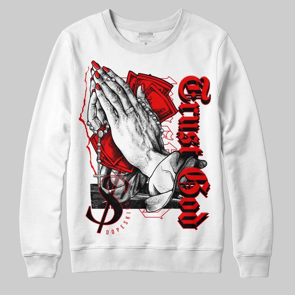 Cherry 12s superstreetwear Sweatshirt Trust God Graphic