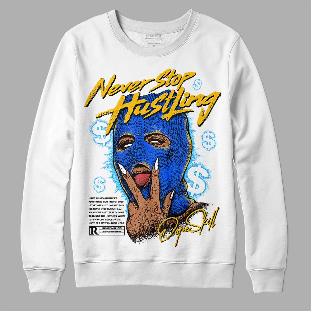 Royal Blue Collection superstreetwear Sweatshirt Never Stop Hustling Graphic