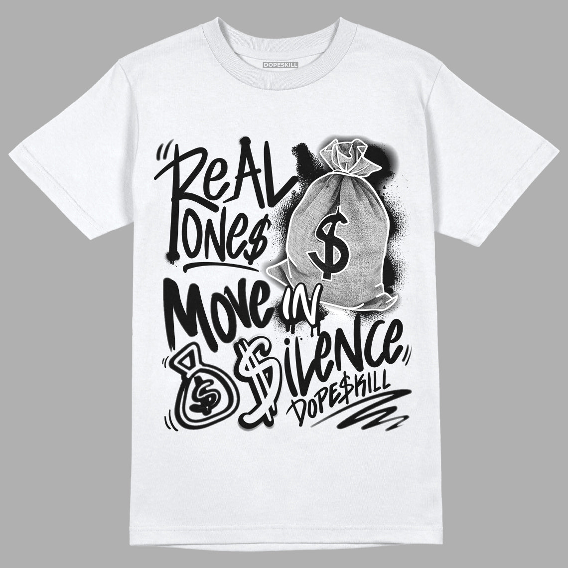 Dunk Low Panda White Black superstreetwear T-Shirt Real Ones Move In Silence Graphic