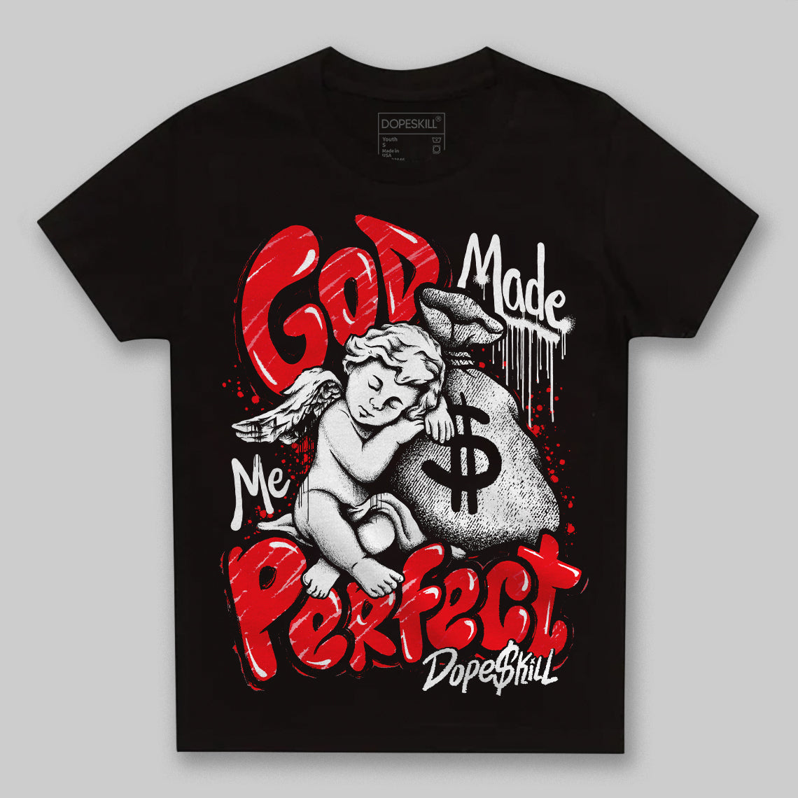Red Thunder 4s superstreetwear Toddler Kids T-shirt God Made Me Perfect Graphic