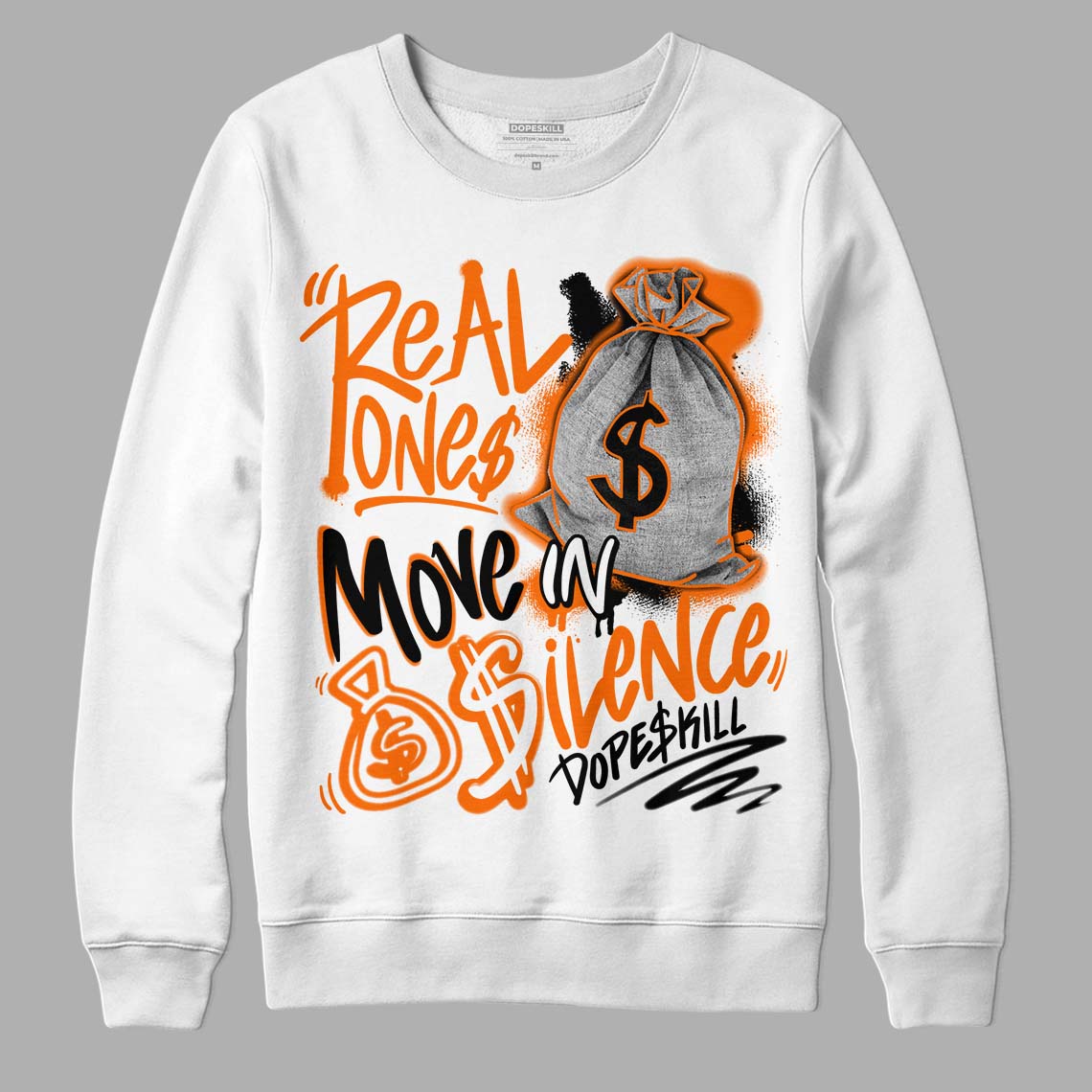 Orange Black White superstreetwear Sweatshirt Real Ones Move In Silence Graphic