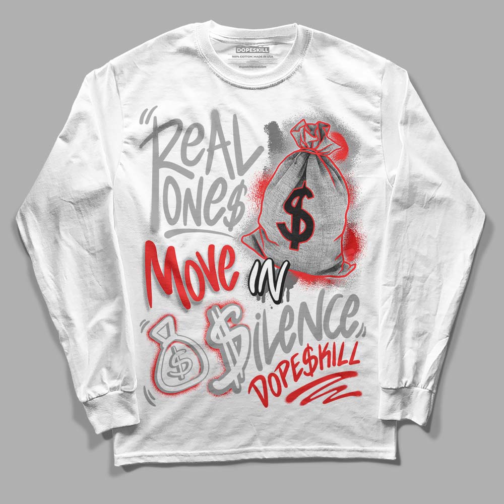Grey Collection superstreetwear Long Sleeve T-Shirt Real Ones Move In Silence Graphic