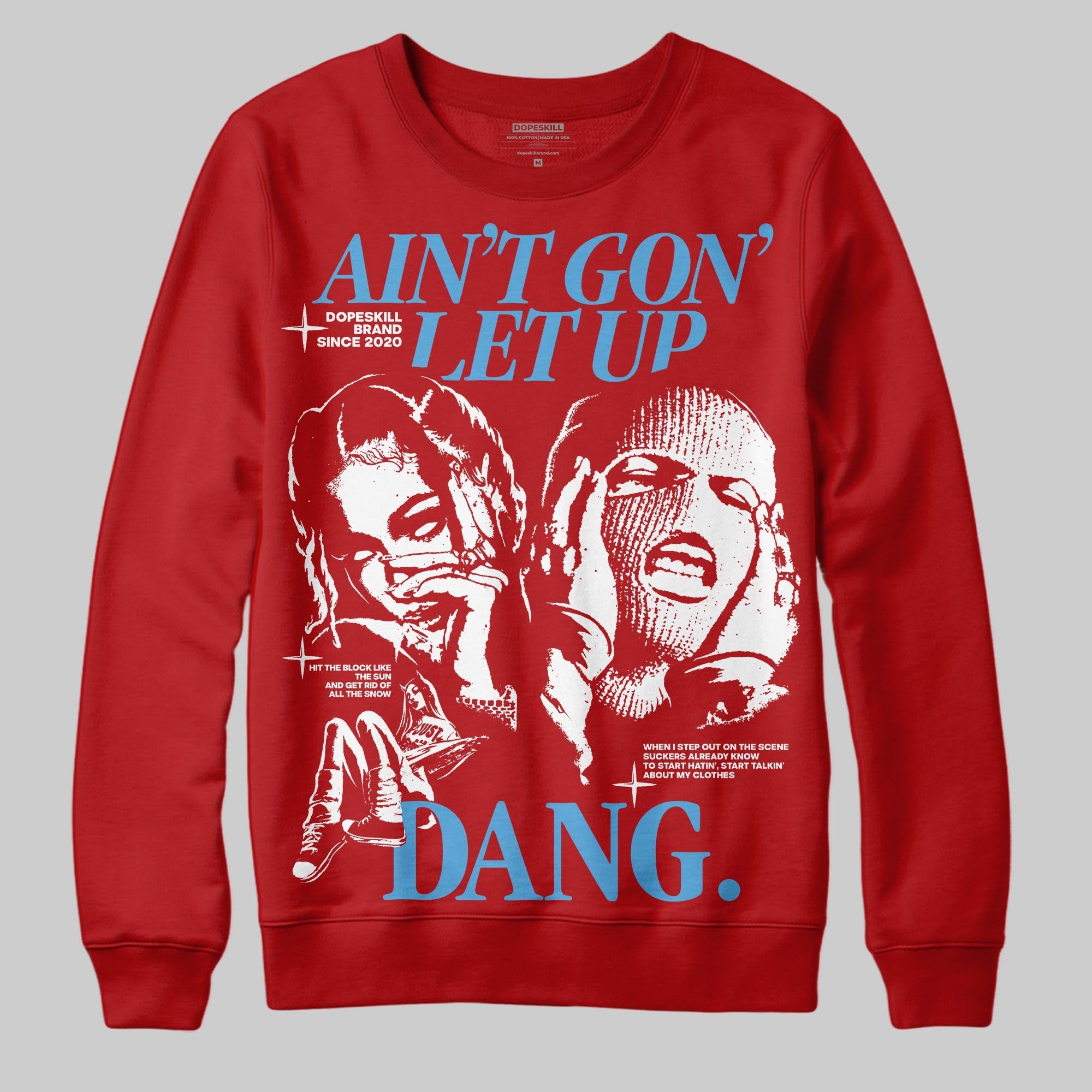 Cherry 11s superstreetwear Sweatshirt Ain't Gon' Let Up Graphic