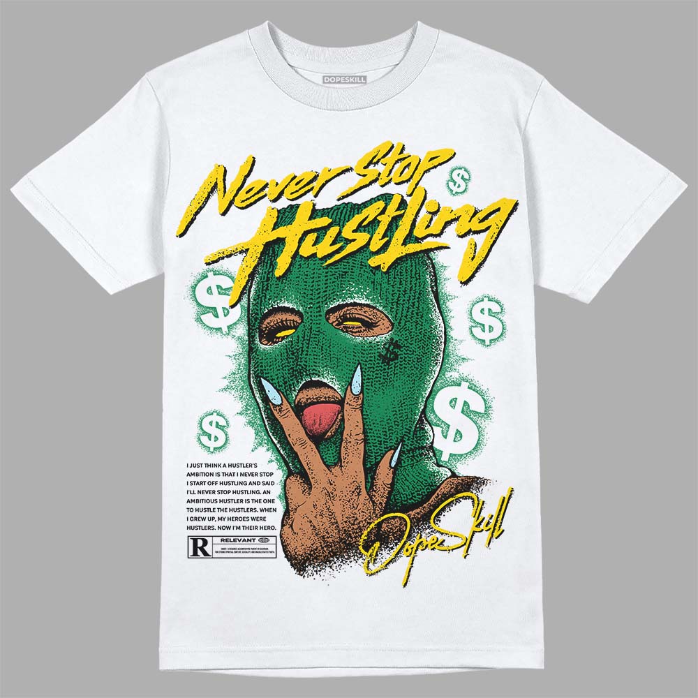 Lucky Green 5s superstreetwear T-Shirt Never Stop Hustling Graphic