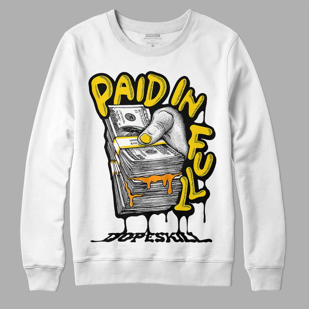 Yellow Ochre 6s superstreetwear Sweatshirt Paid In Full Graphic