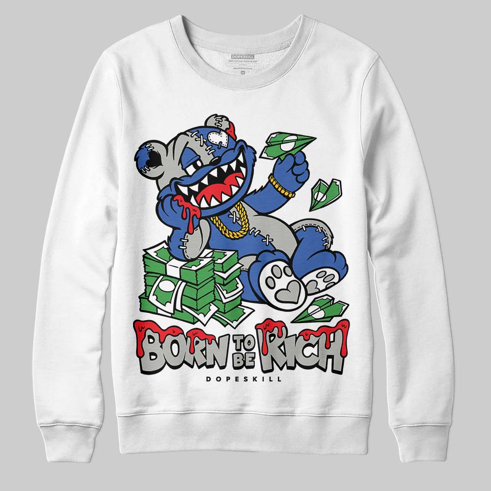 Lucky Shorts 3s superstreetwear Sweatshirt Born To Be Rich Graphic