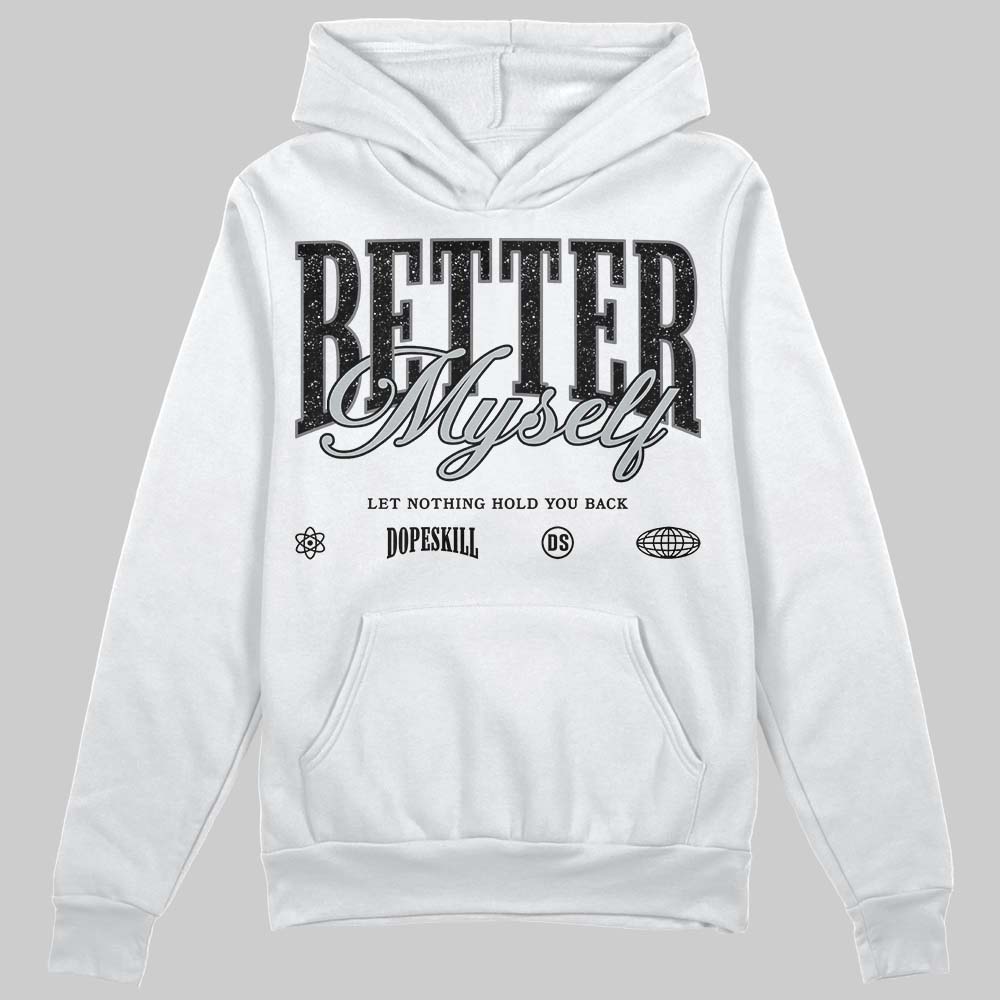 Fear 4s superstreetwear Hoodie Sweatshirt Better Myself Graphic