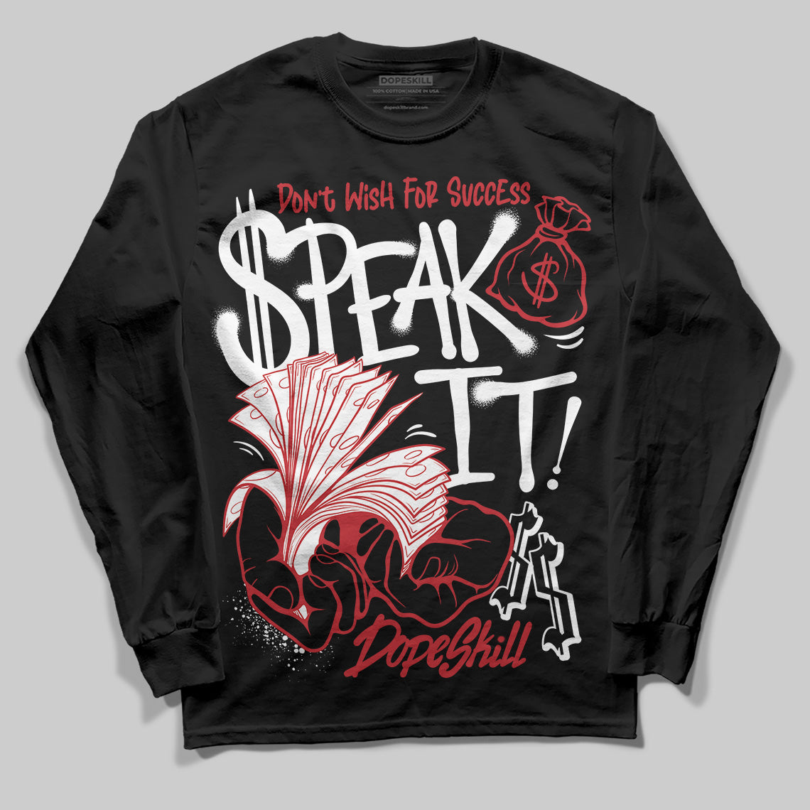 Bred 11s superstreetwear Long Sleeve T-Shirt Speak It Graphic