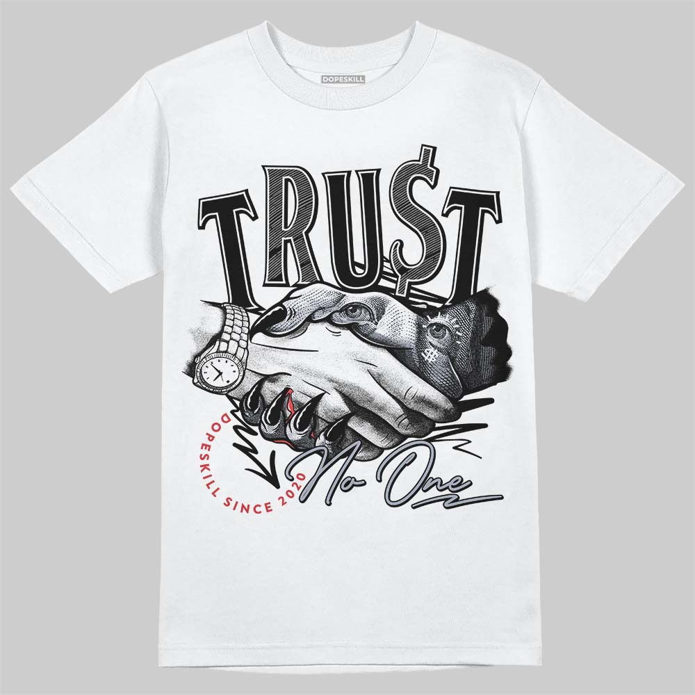 Bred Reimagined 4s superstreetwear T-Shirt Trust No One Graphic