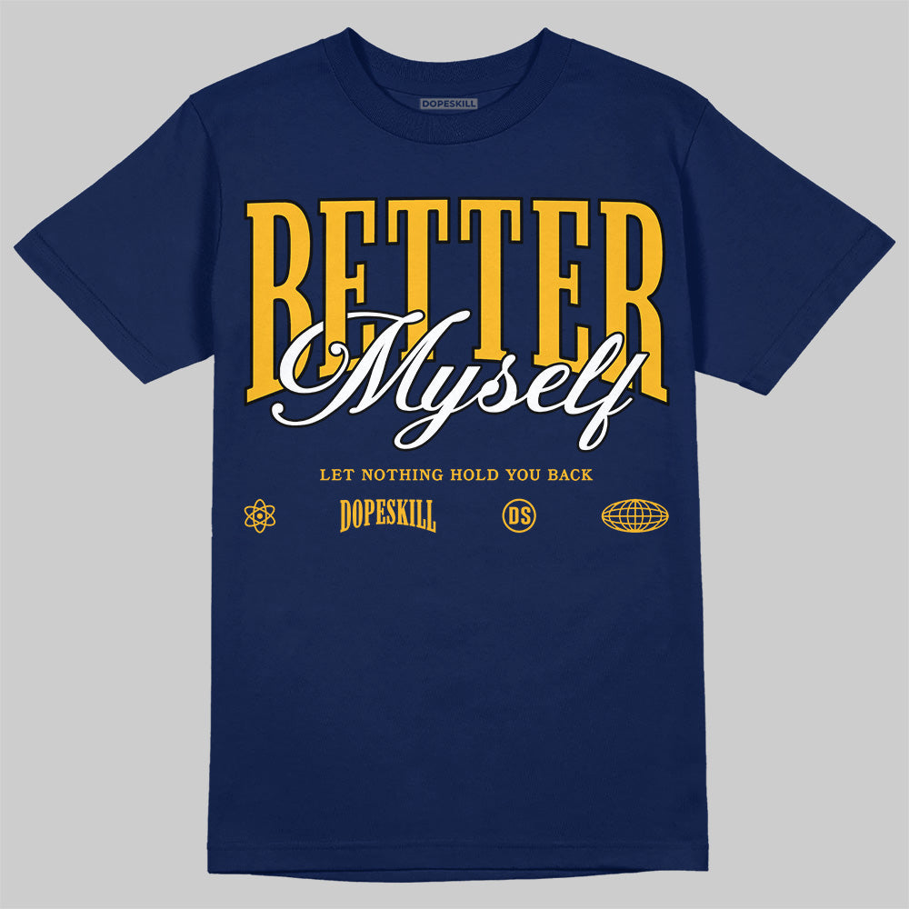Retro Dunk From Above 4s superstreetwear T-Shirt Better Myself Graphic