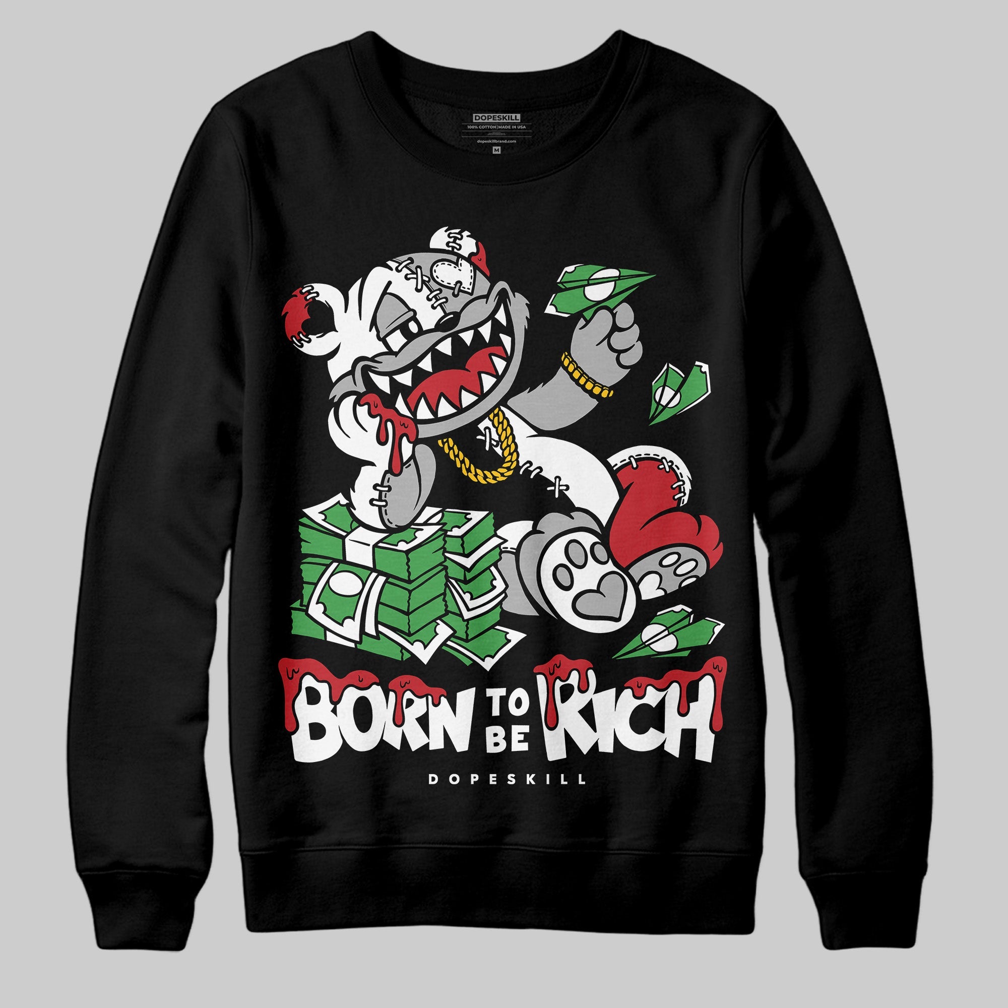 Bred Velvet 11s superstreetwear Sweatshirt Born To Be Rich Graphic